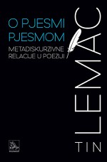 Promocija monografije Tina Lemca "O pjesmi pjesmom (Metadiskurzivne relacije u poeziji)" u sklopu Festivala znanosti