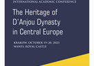 Međunarodna znanstvena konferencija ""The Heritage of the D'Anjou Dynasty in Central Europe" u Krakovu