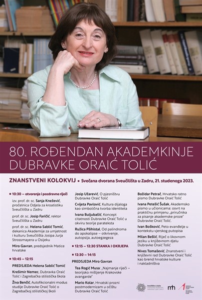 Znanstveni kolokvij "80. rođendan akademkinje Dubravke Oraić Tolić"