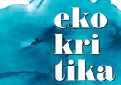 Ekokritika (između prirode i kulture)